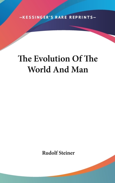 The Evolution Of The World And Man,  Book
