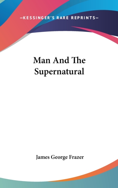Man And The Supernatural,  Book