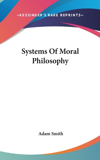 Systems Of Moral Philosophy,  Book