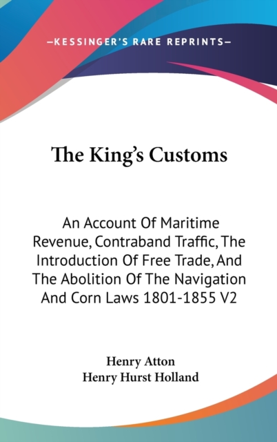 THE KING'S CUSTOMS: AN ACCOUNT OF MARITI, Hardback Book
