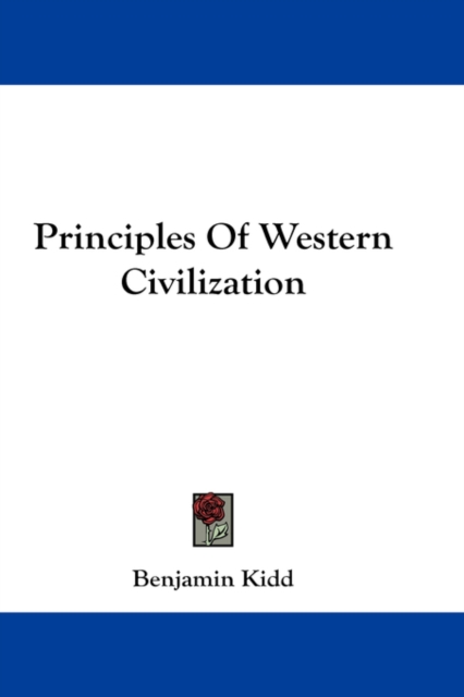 PRINCIPLES OF WESTERN CIVILIZATION, Hardback Book