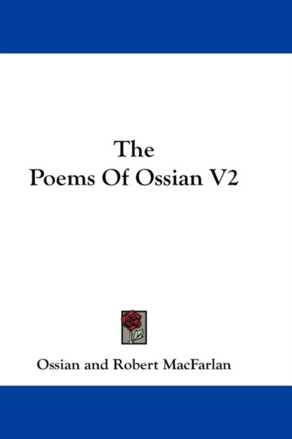 Poems Of Ossian V2, Hardback Book