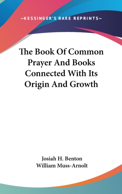 THE BOOK OF COMMON PRAYER AND BOOKS CONN, Hardback Book