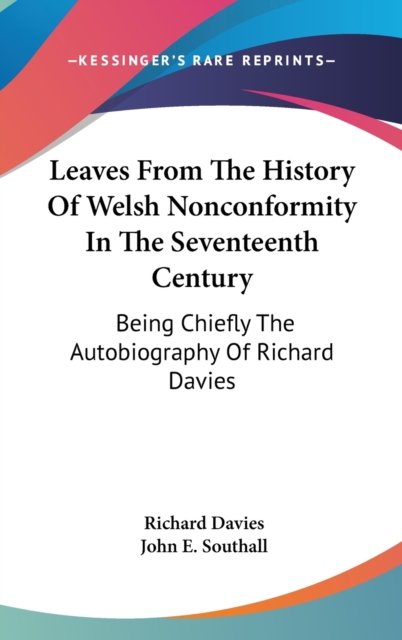 LEAVES FROM THE HISTORY OF WELSH NONCONF, Hardback Book