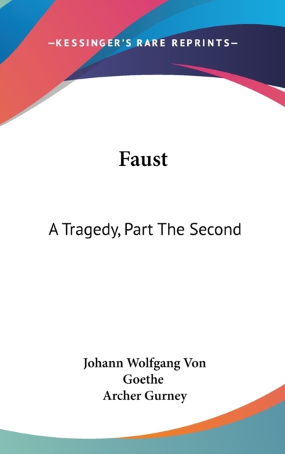 Faust : A Tragedy, Part The Second,  Book