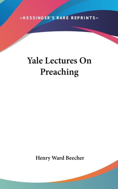 Yale Lectures On Preaching,  Book