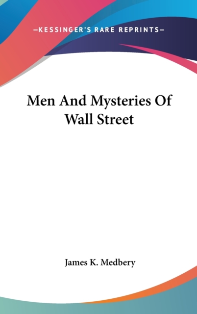 Men And Mysteries Of Wall Street,  Book