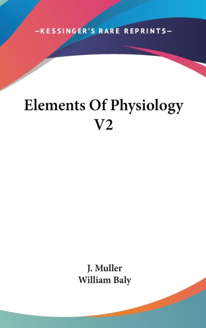 Elements Of Physiology V2,  Book