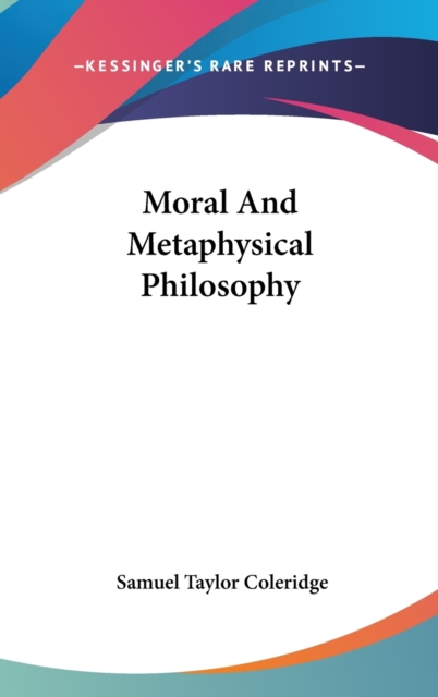 Moral And Metaphysical Philosophy,  Book
