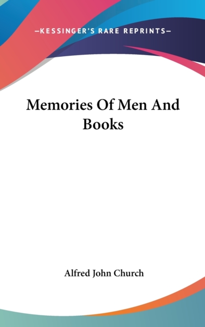 MEMORIES OF MEN AND BOOKS, Hardback Book