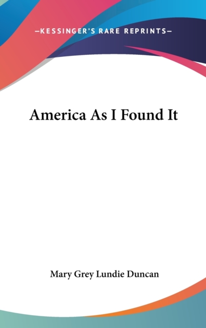 America As I Found It,  Book