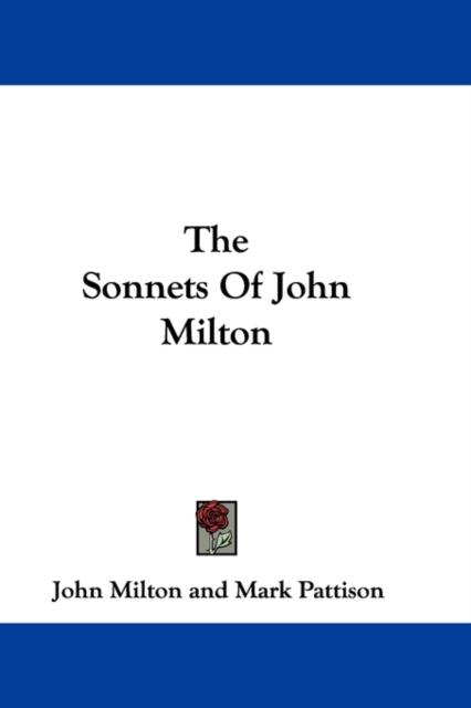 THE SONNETS OF JOHN MILTON, Hardback Book