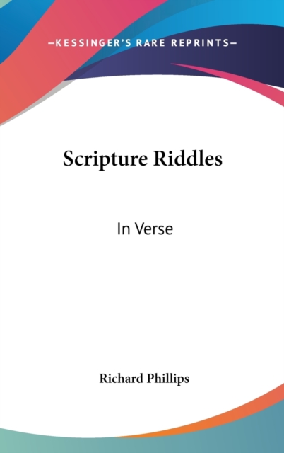 SCRIPTURE RIDDLES: IN VERSE, Hardback Book