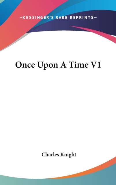 Once Upon A Time V1, Hardback Book