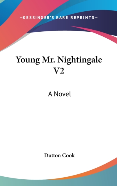 Young Mr. Nightingale V2: A Novel, Hardback Book