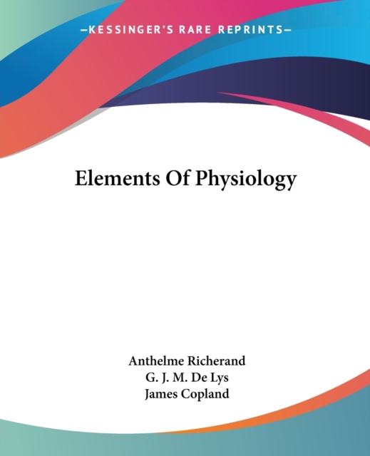 Elements Of Physiology, Paperback Book