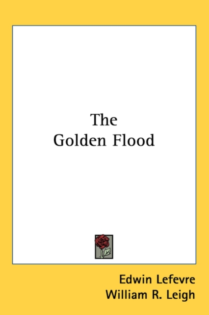 The Golden Flood,  Book
