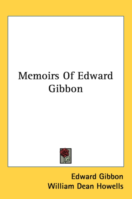 MEMOIRS OF EDWARD GIBBON, Hardback Book