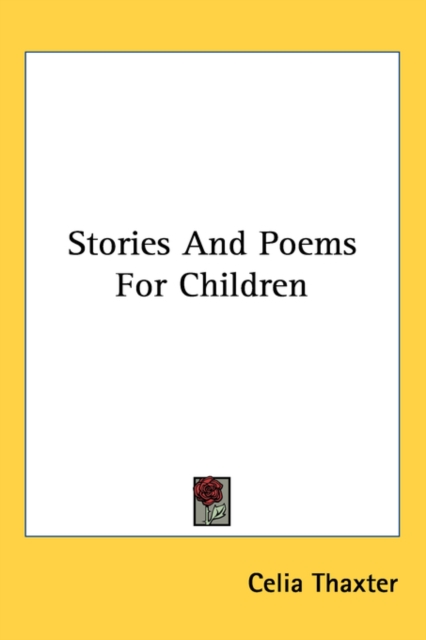STORIES AND POEMS FOR CHILDREN, Hardback Book