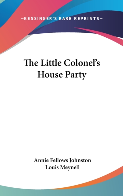 The Little Colonel's House Party,  Book