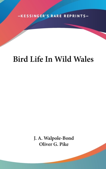 Bird Life In Wild Wales,  Book