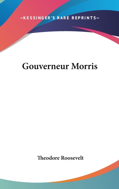 Gouverneur Morris,  Book