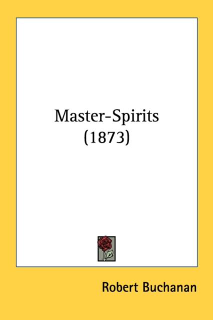 Master-Spirits (1873), Paperback Book