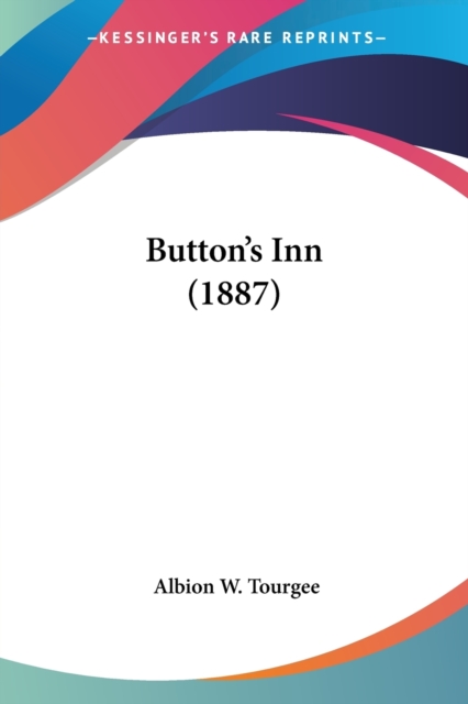 BUTTON'S INN  1887, Paperback Book