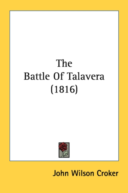 The Battle Of Talavera (1816), Paperback Book