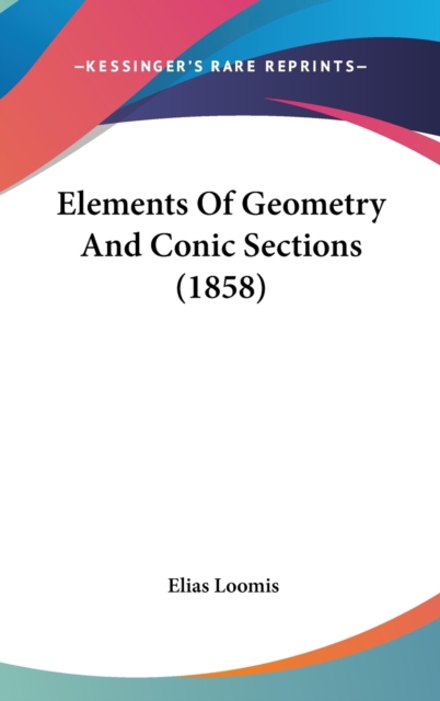 Elements Of Geometry And Conic Sections (1858),  Book