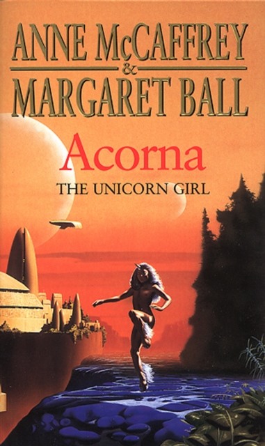 Acorna : The Unicorn Girl, Paperback / softback Book
