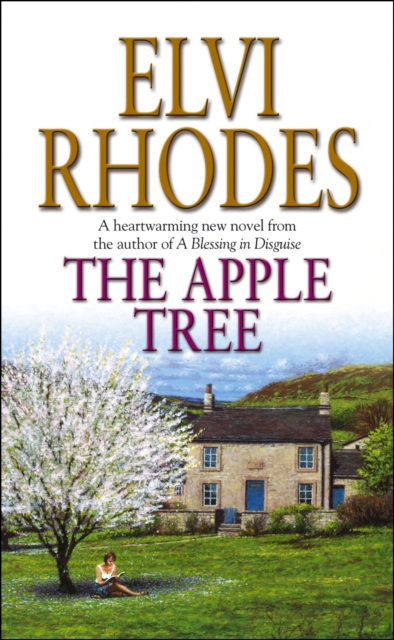 The Apple Tree : get swept away by this captivating, heart-warming and uplifting novel set in the Yorkshire Dales, Paperback / softback Book