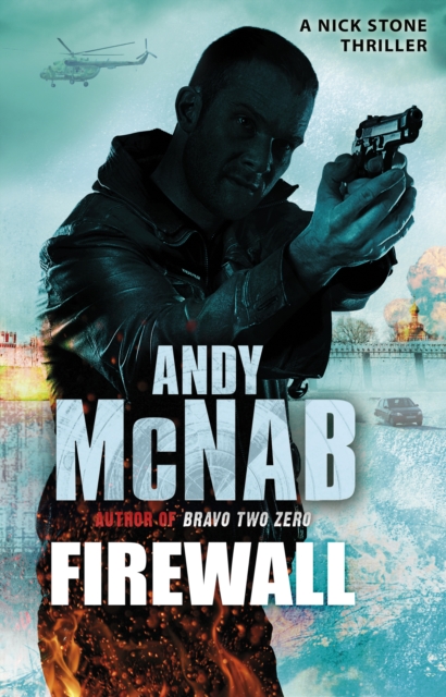 Firewall : (Nick Stone Thriller 3), Paperback / softback Book