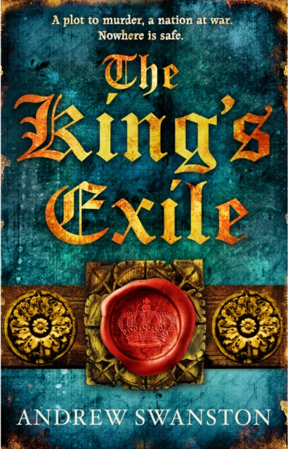 The King's Exile : (Thomas Hill 2), Paperback / softback Book
