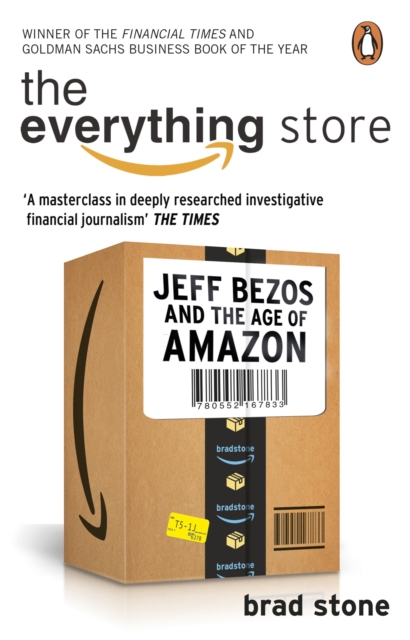 The Everything Store: Jeff Bezos and the Age of Amazon, Paperback / softback Book