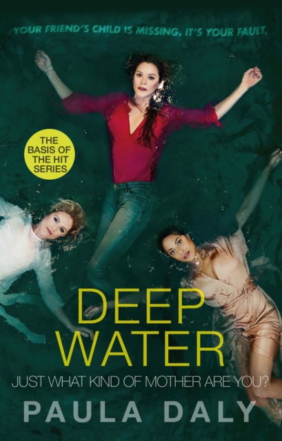Just What Kind of Mother Are You? : the basis for the TV series DEEP WATER, Paperback / softback Book