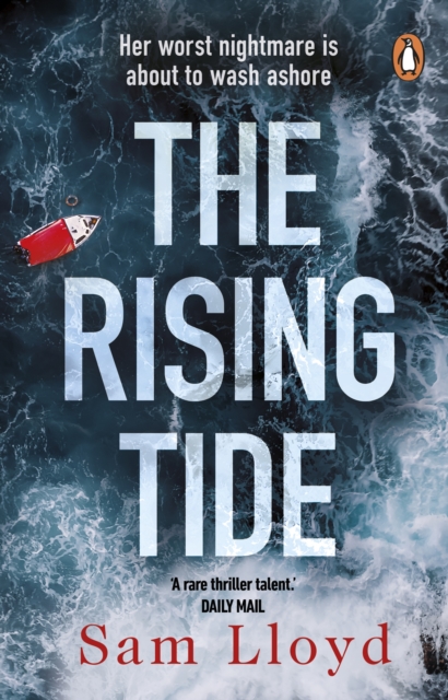 The Rising Tide : the heart-stopping and addictive thriller from the Richard and Judy author, Paperback / softback Book