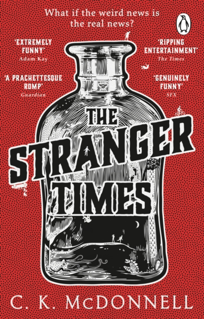 The Stranger Times : (The Stranger Times 1), Paperback / softback Book