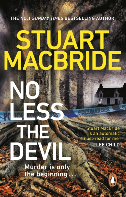 No Less The Devil : The unmissable new thriller from the No. 1 Sunday Times bestselling author of the Logan McRae series, Paperback / softback Book