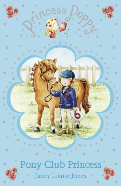 Princess Poppy: Pony Club Princess, Paperback / softback Book