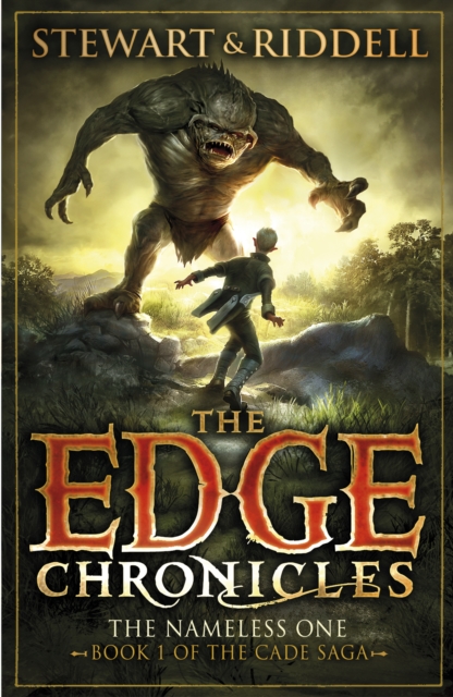 The Edge Chronicles 11: The Nameless One : First Book of Cade, Paperback / softback Book