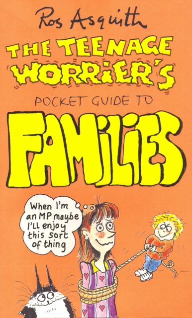Teenage Worrier's Guide To Families, Paperback / softback Book