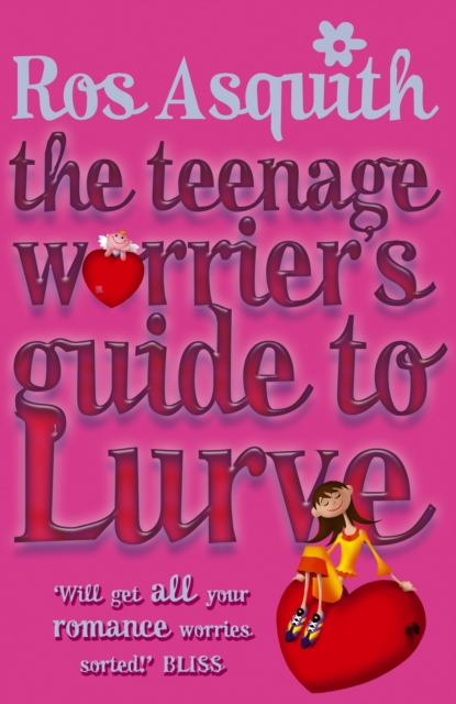Teenage Worrier's Guide To Lurve, Paperback / softback Book