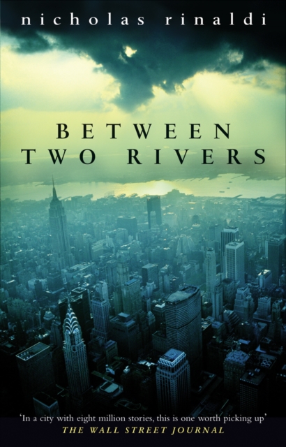 Between Two Rivers, Paperback / softback Book