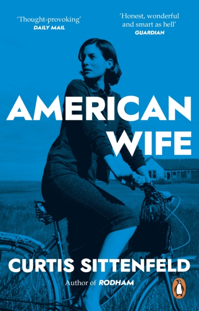 American Wife : The acclaimed word-of-mouth bestseller, Paperback / softback Book