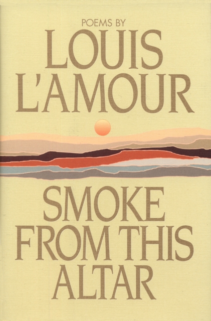 Smoke from This Altar, Hardback Book