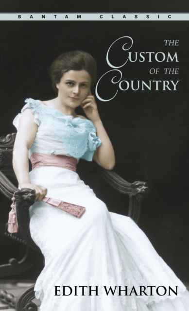 The Custom of the Country, Paperback / softback Book