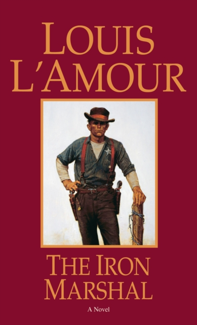 Iron Marshal : A Novel, Paperback / softback Book