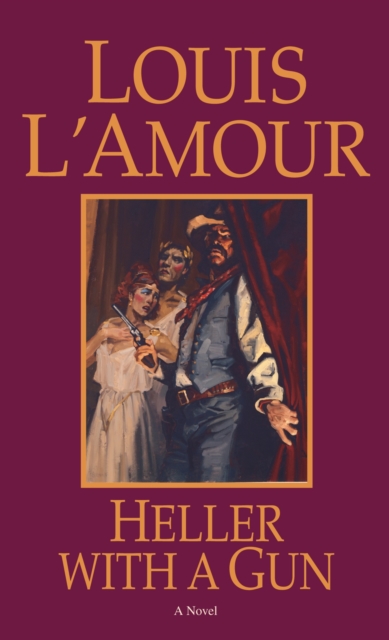 Heller with a Gun : A Novel, Paperback / softback Book