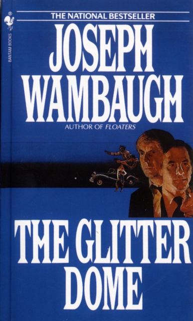 The Glitter Dome : A Novel, Paperback / softback Book